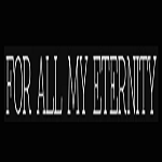 For All My Eternity Discount Code
